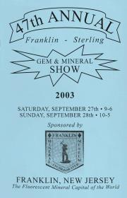 47th Annual Franklin-Sterling Gem and Mineral Show - 2003